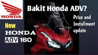 New Honda ADV 160 Quick Review Price and Installment update [upl. by Iover]