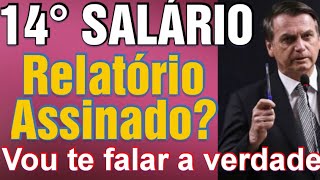 FOI 14° SALÁRIO PARA APOSENTADOS E PENSIONISTAS  ASSINOU RELATÓRIO [upl. by Naitsabes]