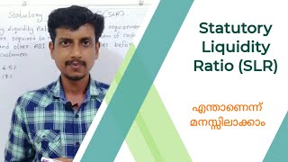 Statutory Liquidity RatioSLR  Malayalam  Deepesh Manoharan  LIFE ECONOMICS [upl. by Ventura]