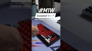 M1W and Gateron milky yellow pro mix SA Ultraman keycap sound test soundtest keyboard asmr [upl. by Tove]