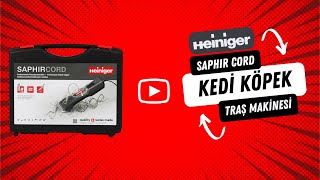 Heiniger Saphir Cord Kedi Köpek Traş Makinesi [upl. by Enert]