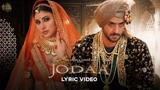 Jodaa Lyric Video Jatinder Shah Afsana Khan  Mouni Roy Aly Goni  Maninder Kailey [upl. by Routh]