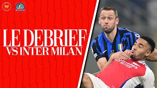 🔴 ENCORE UNE DÉFAITE LIVE DEBRIEF INTER MILAN  ARSENAL 01 [upl. by Aicad]