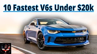 The 10 Fastest V6 American Cars Under 20k [upl. by Nairb956]