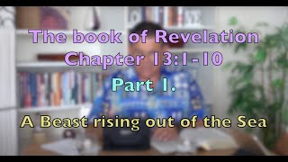 Revelation 13 part 1 The Beast rising out of the Sea a Economic Power With Jaap Dieleman [upl. by Aihsekan476]