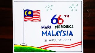 Poster hari Kemerdekaan Malaysia 2023  melukis Poster kemerdekaan malaysia [upl. by Yenmor292]