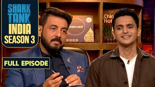 Shark Tank India S3  The Founder of ‘Chefling’ Makes a Profitable Company Alone  Full Episode [upl. by Santa]