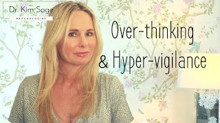 HYPERVIGILANCE AND OVERTHINKING [upl. by Lorenza]