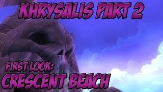 Wizard101 Khrysalis Part 2 First Look  Crescent Beach [upl. by Eenttirb]