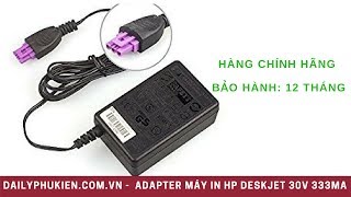 Adapter hp 30v 333ma Giá 250K tại Dailyphukiencomvn [upl. by Atcele]