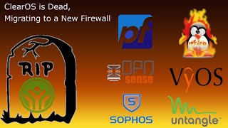 Migrating from ClearOS to a new Firewall and why I chose OPNsense [upl. by Emlen]