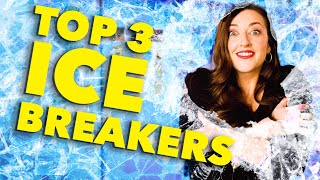 Top 3 ICEBREAKERS For Meetings And Workshops [upl. by Bart]