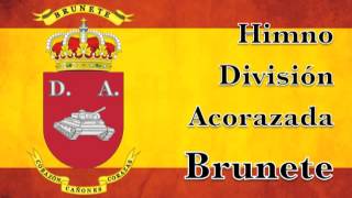 Himno División Acorazada Nº 1 quotBrunetequot [upl. by Ativahs592]