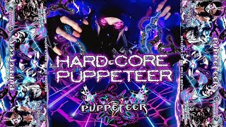 HARDCORE PUPPETEER [upl. by Sumahs]