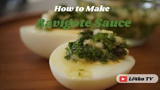 Ravigote Sauce RecipeHow to make Ravigote Sauce [upl. by Merrick124]