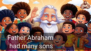 Father Abraham Song for Kids  Sing and Dance Along  Bible school for kids [upl. by Wolff123]