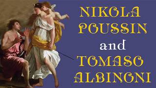 Nicolas Poussin and Tomaso Albinoni — Н Пуссен и Т Альбинони — Oboe Concerto in D minor Op 9 no2 [upl. by Boff]