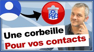 💥CONTACTS💥 Comment supprimer un contact et gérer la corbeille [upl. by Roz76]