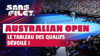 🎾 Tennis ATP Australian Open  le tableau des qualifications dévoilé  Sans Filet [upl. by Arza]