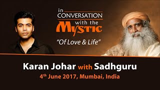 Karan Johar In Conversation with Sadhguru  Live from Mumbai  June 4 2017 [upl. by Ahsier]