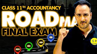 Accountancy Roadmap for Final Exam 202425 🤓  Class 11th Commerce with Ushank Sir [upl. by Acinod]