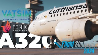 VATSIM und FENIX A320 für den Microsoft Flight Simulator 2024 LIVE 🔴 [upl. by Danieu99]