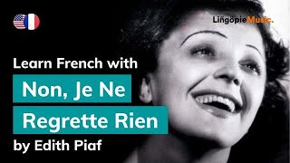 Edith Piaf  Non Je Ne Regrette Rien Lyrics  Paroles English amp French [upl. by Knight261]