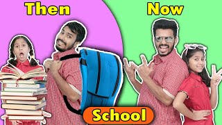 School Then Vs Now  Funny Video  Paris Lifestyle [upl. by Nohtanoj874]