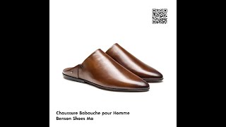 Chaussure Babouche pour Homme  Casablanca Ma [upl. by Anirbak228]