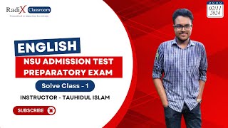 NSU Admission Test Preparatory Exam Solve Class  1  Tauhidul Islam [upl. by Ahsekahs959]