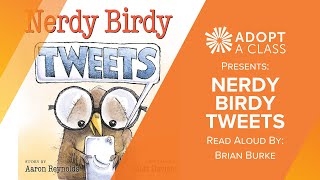 Nerdy Birdy Tweets  Read Aloud by Brian Burke [upl. by Klepac]