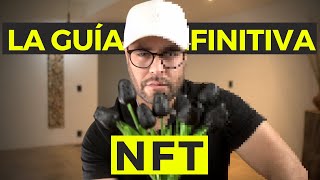 Qué son los NFT y Cómo funcionan La Guía Definitiva para comprender los NFT Capítulo uno [upl. by Nyleda]