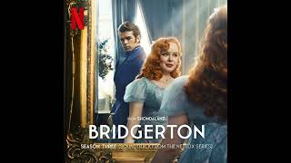 Bridgerton Season 3 Soundtrack  How Could I Forget – Kris Bowers  A Netflix Original Series [upl. by Paco]