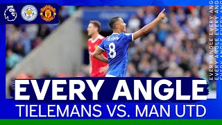 Youri Tielemans Stunning Goal Against Manchester United  Every Angle [upl. by Ynoep408]