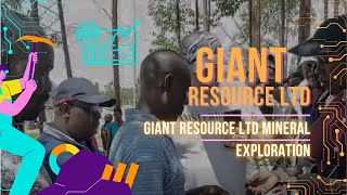 Giant Resource Ltd Mineral Exploration In Kenya [upl. by Yeta594]