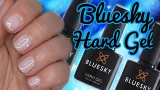 How to use Bluesky Hard Gel on your natural nails [upl. by Raney]