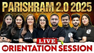 PARISHRAM 20 Batch for Class 12th Science 2025 Live Orientation Session 🎯  Guidance to Success [upl. by Oterol174]