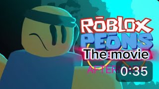 Roblox Peons the movie it will be extended juan25ink93 [upl. by Durrett]