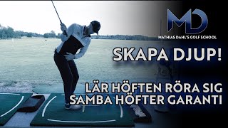 Djup i höften  Heliga gralen i golfsvingen [upl. by Ennobe196]