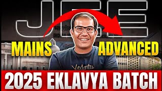 Eklavya 2025 Launch  Ultimate Rank Booster Batch  JEE Advanced  Vinay Shur Sir [upl. by Jorrie]