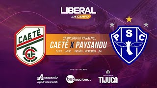 AO VIVO  CAETÉ X PAYSANDU  PARAZÃO 2024 [upl. by Maisel]