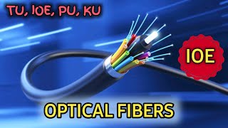 Optical Fiber  Engineering Physics  IOE First Year ioe ku pou [upl. by Rhetta37]