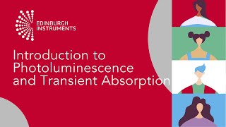 Introduction to Photoluminescence and Transient Absorption [upl. by Phillida802]