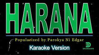 Parokya Ni Edgar  Harana karaoke version [upl. by Bo]