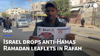 Israel drops antiHamas Ramadan leaflets in Rafah  AFP [upl. by Charil497]