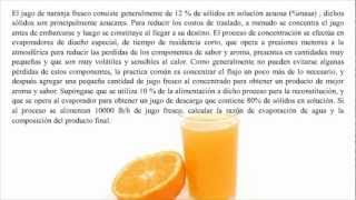 Balance de masas problema jugo de naranja reconstituido [upl. by Aztinay865]