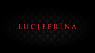 LUCIFERINA [upl. by Gnues]