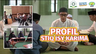 Profil Sekolah Tinggi Ilmu AlQuran STIQ Isy Karima Karanganyar [upl. by Titania]