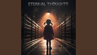 Eternal Thoughts [upl. by Roger]