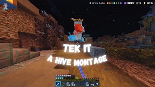 Tek It  Hive Montage [upl. by Yelra]